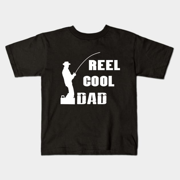 Mens Reel Cool Dad T-Shirt Fishing Daddy Father's Day Gift Kids T-Shirt by designready4you